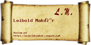 Leibold Makár névjegykártya
